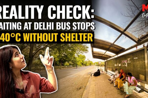 reality check: how delhi bus stops lack shelter in 40°c
